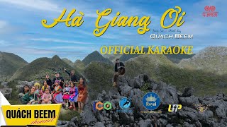 HÀ GIANG ƠI KARAOKE  Quách Beem  Beat Chuẩn Tone Nam [upl. by Anwat667]