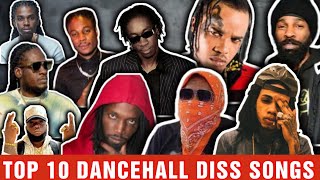 TOP10 Dancehall Diss Songs OF ALL TIME  Aidonia  Jahmeil Chronic Law Tommy Lee Masicka [upl. by Sheela249]