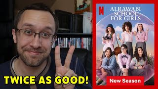 AlRawabi School for Girls Season 2  A Netflix Review [upl. by Ecneralc748]