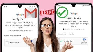 verify its you problem  confirm that youre not a robot gmail  i am not robot problem solve [upl. by Nyleuqcaj]