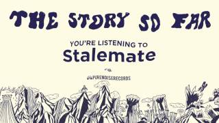 The Story So Far quotStalematequot [upl. by Ainolloppa]