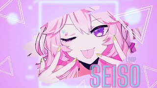 SEISO By Nyanners『Doja Cat quotSay Soquot parody』LOOP [upl. by Rissa]