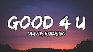 Olivia Rodrigo  good 4 u Clean  Lyrics [upl. by Retsof]