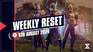 Destiny 2 Weekly Reset  Solstice 2024 and BRAVE focusing 6th August 2024 [upl. by Nevet]