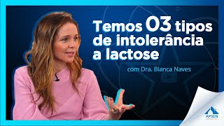 Sintomas de quem tem Intolerância à Lactose com Dra Bianca Naves  Papo de Doutor [upl. by Babara]