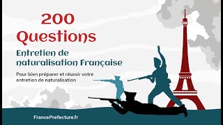 200 Questions dentretien de Naturalisation Française 2022 🇫🇷 [upl. by Ambrosius761]