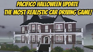 The MOST Realistic ROBLOX Car Driving Game Halloween Update Pacifico [upl. by Ibmat501]