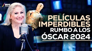 OSCARS 2024 Estas son las películas que no te debes perder según SUSANA MOSCATEL [upl. by Anirroc]