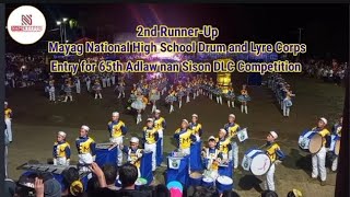 Mayag National High School Drum and Lyre Corps Entry for 65th Adlaw nan Sison DLC Competition [upl. by Haropizt]