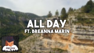 All Day  CDOT 416 ft Breana Marin [upl. by Ahsemit30]