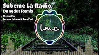 Subeme La Radio Dangdut Remix  Enrique Iglesias ft Sean Paul [upl. by Ameline656]