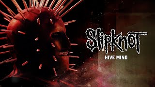 Slipknot  Hive Mind Official Audio [upl. by Arries]