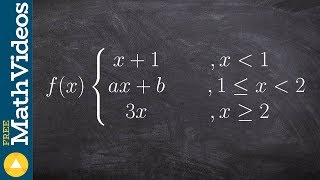 Find the values a and b that make the piecewise function continuous [upl. by Ressler599]