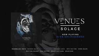 VENUES  Solace OFFICIAL ALBUM STREAM [upl. by Myo]