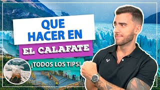 ¡Qué hacer en EL CALAFATE ¡Paseos y puntos turísticos imperdibles Glaciares Perito Moreno [upl. by Tyree]