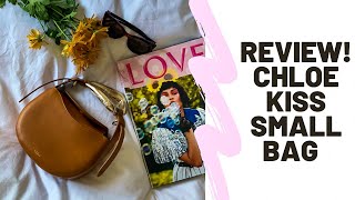 LUXURY BAG TREND  Chloe Kiss Small Bag  Review [upl. by Harutek]