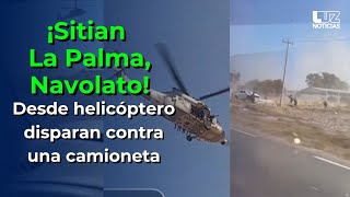 Militares sitian La Palma Navolato tras fuertes enfrentamientos [upl. by Aneehsyt]