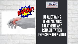 De Quervains Tenosynovitis treatment and rehabilitation exercises help video [upl. by Beverie811]