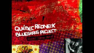 Québec Redneck Bluegrass Project  Sweet Gasoline [upl. by Accber]