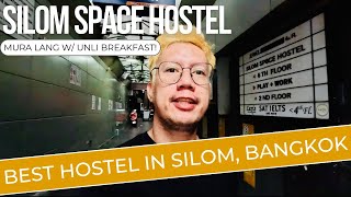 SILOM SPACE HOSTEL  HOSTEL TOUR  BEST HOSTEL IN GAY DISTRICT  CHEAPEST HOSTEL IN SILOM BANGKOK [upl. by Rett]