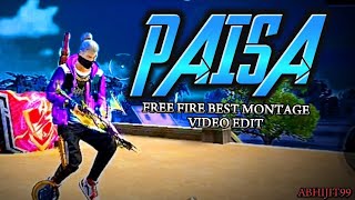 Paisa Free fire best montage video editedit videoFree fire status free fire shorts free fire video [upl. by Pomona]