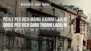 new punjabi song 2024 karry ghotra intoxicated latest punjabi songs 2024 1080 [upl. by Shawn]