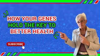 How Your Genes Hold the Key to Better Health  Patty Lach [upl. by Nesta]