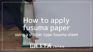 DIY How to apply fusuma paper using a sticker type fusuma sheet [upl. by Olinde]