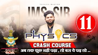 Airforce Physics Crash Course 10  Laws Of motion Physics By IMS  airforce ims [upl. by Yorel115]