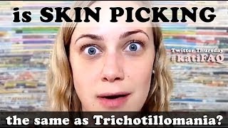 Is Skin Picking The Same As Trichotillomania Twitter Thursday KatiFAQ  Kati Morton [upl. by Solracsiul]