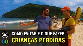 Crianças perdidas nas praias  Como evitar perdêlas e o que fazer caso isso ocorra [upl. by Aynwad]