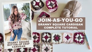 Granny Square Cardigan JOINASYOUGO JAYGO Joining technique Complete Crochet Cardigan tutorial [upl. by Spielman]