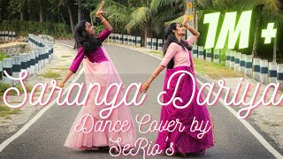 Saranga Dariya Dance Cover  Sai Pallavi  Naga Chaitanya  Love Story  SeRios [upl. by Rothenberg]