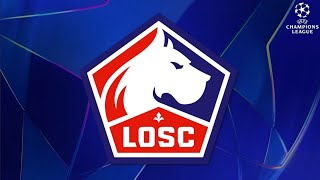 Lille OSC Goal Song 202425  UEFA Champions League [upl. by Nahraf200]