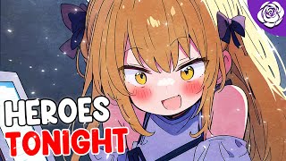 Nightcore  Heroes Tonight Lyrics [upl. by Ferri]