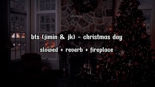 bts  christmas day orig ‘mistletoe’ by justin bieber  slowed  reverb  fireplace [upl. by Lledo]