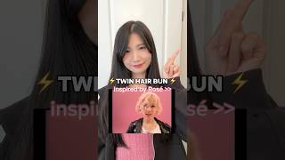 ⚡︎♡ ̆̈ Quick and easier way to get Rosé‘s twin hair bun in APT ⚡️ hairstyles roséblackpink [upl. by Etnwahs352]