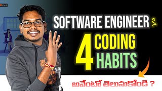 4 Coding Habits you Should have as a Software Engineer  Software Engineer Habits [upl. by Penrose380]