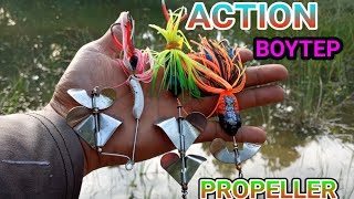 REVIEW 3 ACTION LURE BOYTEP PROPELLER TOP WATER  KEGUNAAN DAN PENJELASANNYA [upl. by Jadwiga964]