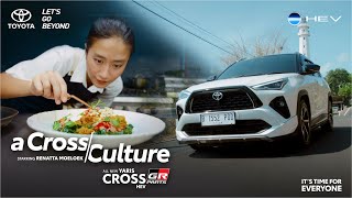 A Cross Culture with Yaris Cross HEV [upl. by Vanna]