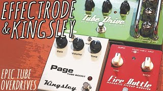 Kingsley amp Effectrode Ultimate Tube BoostsOverdrives Compared [upl. by Lathe]