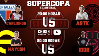 SEMI FINAL SUPERCOPA CARLINHOS X ARTK  MAYCON X IGOR  EFOOTBALL MOBILE [upl. by Neik]