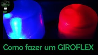 Como fazer um giroflex  sem mecânica Giroled [upl. by Vevina734]