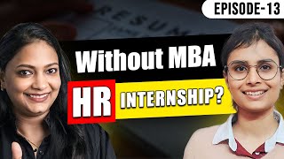 Placement Guarantee How To Get An HR Internship A History Students Journey To HR Job Internshala [upl. by Slohcin286]