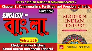 V226  Communalism Partition amp Freedom of India  Modern Indian History by Sonali Bansal amp Snehil [upl. by Plerre]