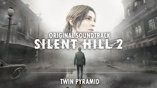 Silent Hill 2 Remake OST  Twin Pyramid Original Soundtrack [upl. by Adeehsar]