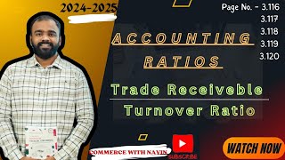 Trade receivable turnover Calculation  TS Aggarwal Class 12th Commerce  ‪CommerceWithNavin‬ [upl. by Atirys]