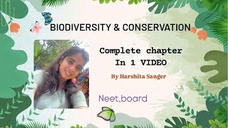 Biodiversity amp conservation Class 12 I Harshita Sanger [upl. by Alasdair]