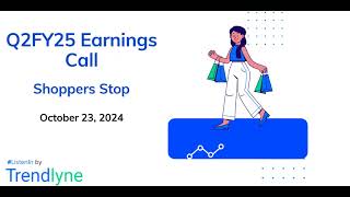 Shoppers Stop Earnings Call for Q2FY25 [upl. by Cyd]