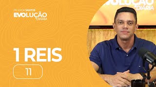 1 REIS 11  PR VITOR SANTOS  EVO CHURCH [upl. by Yle]